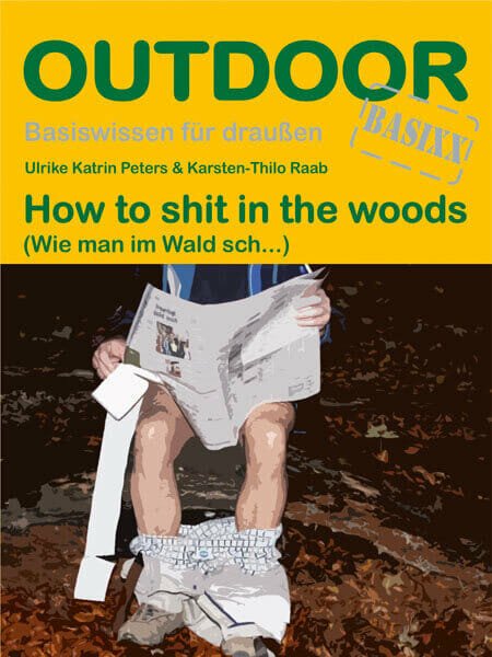 Ratgeber How to shit in the woods